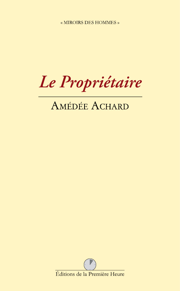 Le Propriétaire, par Amédée Achard