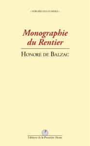 H. de Balzac - Monographie du rentier