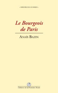 A. Bazin - Le Bourgeois de Paris