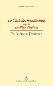 T. Gautier - Le Club des Haschischins