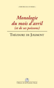 T. de Jolimont - Monologie du mois d'avril