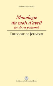 T. de Jolimont - Monologie du mois d'avril