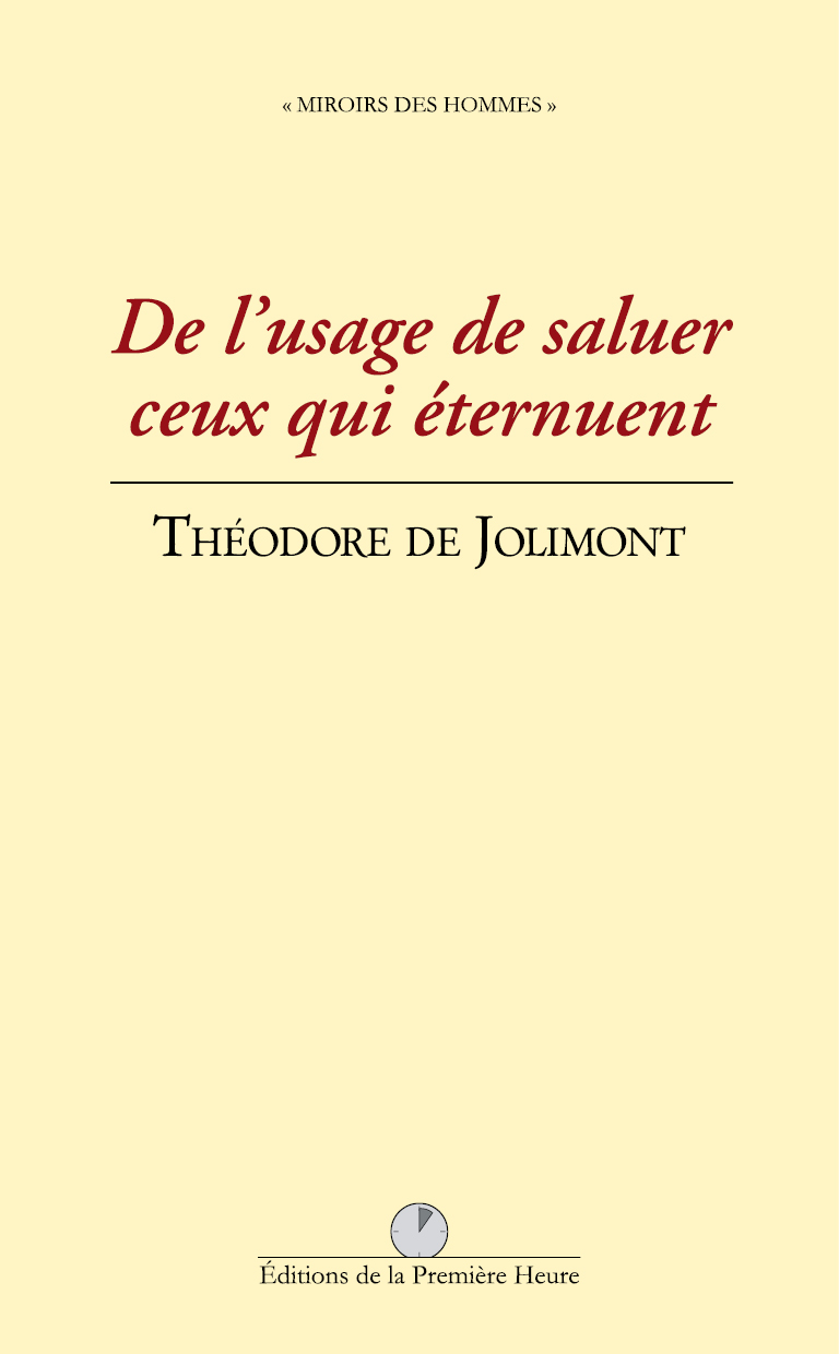 T. de Jolimont - De l'usage de saluer ceux qui éternuent